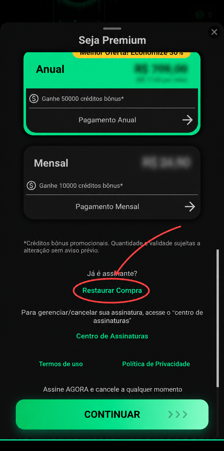 Tela da Assinatura Premium com a opção Restaurar Compra circulada.
