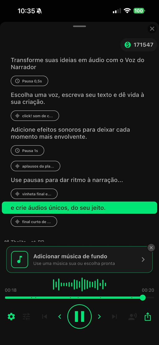 Reprodução do áudio gerado, com a opção de adicionar música de fundo